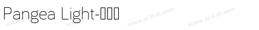 Pangea Light字体转换